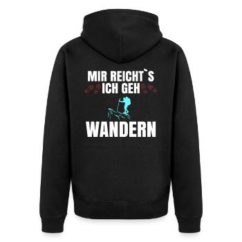 Mir reicht`s ich geh Wandern - Unisex Premium Bio Zip Hoodie - Schwarz - Hinten - Nico (187cm)