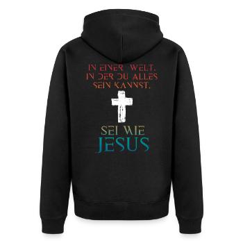 Jesus Christus Shirt - Sei wie Jesus - Unisex Premium Bio Zip Hoodie - Schwarz - Hinten - Nico (187cm)
