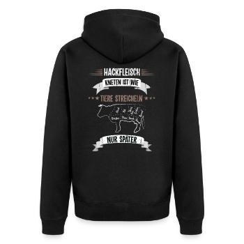 Metzger Fleischer Schlachter Fleischermeister - Unisex Premium Bio Zip Hoodie - Schwarz - Hinten - Nico (187cm)
