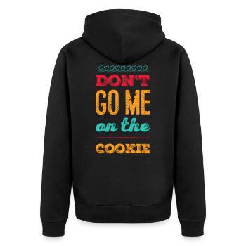 Ne me croyez pas sur l'idée de cadeau cookie - Veste à capuche bio Premium Unisexe - noir - Dos - Nico (187cm)