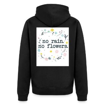 Florists - No Rain No Flowers - Unisex Premium Organic Zip Hoodie - black - Back - Nico (187cm)