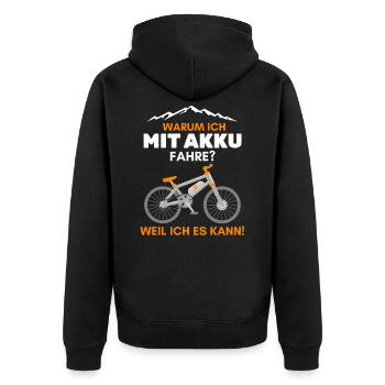 Warum ich mit Akku fahre? Weil ich es kann eBike - Unisex Premium Bio Zip Hoodie - Schwarz - Hinten - Nico (187cm)