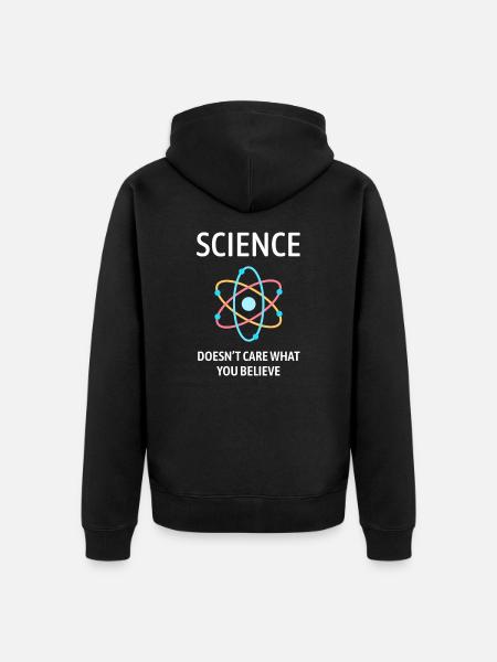 Science Sayings Funny Gift - Unisex Premium Organic Zip Hoodie - black