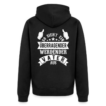 für werdenden Vater Schwanger Papa lustig - Unisex Premium Bio Zip Hoodie - Schwarz - Hinten - Nico (187cm)