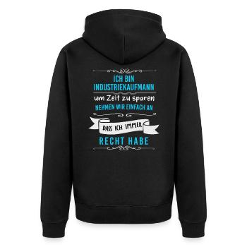 Industriekaufmann nehmen wir an dass ich recht hab - Unisex Premium Bio Zip Hoodie - Schwarz - Hinten - Nico (187cm)