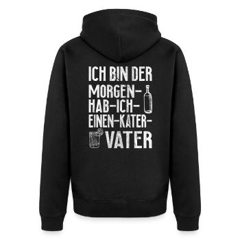 Lustige Sprüche Alkohol Kater Vater Trinkreime - Unisex Premium Bio Zip Hoodie - Schwarz - Hinten - Nico (187cm)