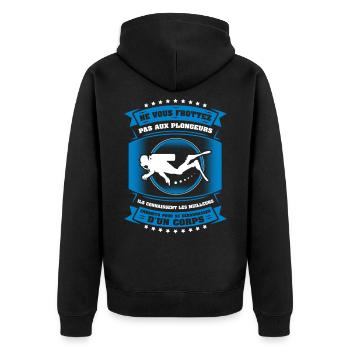 NE VOUS FROTTEZ PAS AUX PLONGEURS SOUS-MARINS - Veste à capuche bio Premium Unisexe - noir - Dos - Nico (187cm)