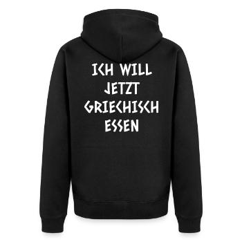 Ich will jetzt griechisch essen - Unisex Premium Bio Zip Hoodie - Schwarz - Hinten - Nico (187cm)