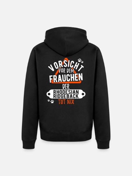 Rhodesian Ridgeback Frauchen lustig - Unisex Premium Bio Zip Hoodie - Schwarz
