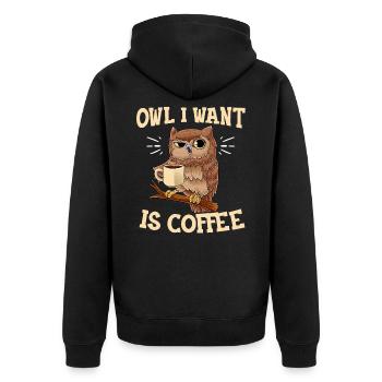 Owl I Want Is Coffee Lustiger Kaffee Eule Spruch O - Unisex Premium Bio Zip Hoodie - Schwarz - Hinten - Nico (187cm)