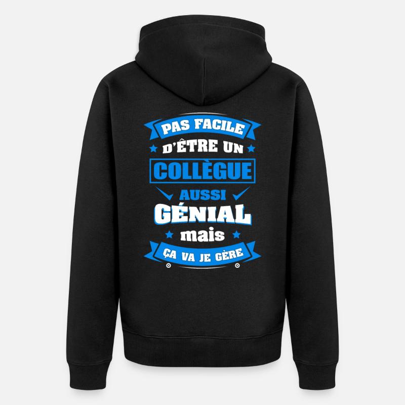 COLLEGUE GÉNIAL - Veste à capuche bio Premium Unisexe - noir