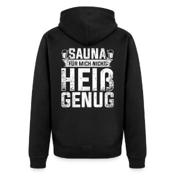 Lustiger Sauna saunieren Spruch - Unisex Premium Bio Zip Hoodie - Schwarz - Hinten - Nico (187cm)
