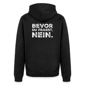 BEVOR DU FRAGST: NEIN! - Unisex Premium Bio Zip Hoodie - Schwarz - Hinten - Nico (187cm)