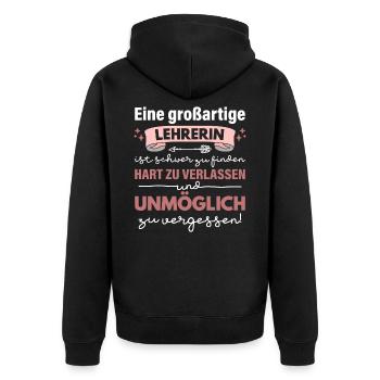 Beste Lehrerin Schule Spruch Unmöglich Zu Vergesse - Unisex Premium Bio Zip Hoodie - Schwarz - Hinten - Nico (187cm)