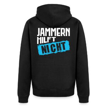 Lustiger Spruch Büro Kollegin Mitarbeiter Jammern - Unisex Premium Bio Zip Hoodie - Schwarz - Hinten - Nico (187cm)