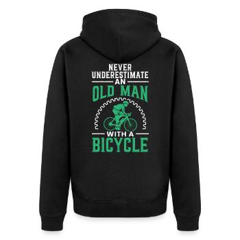 Never Underestimate An Old Man With A Bicycle - Unisex Premium Organic Zip Hoodie - black - Back - Nico (187cm)