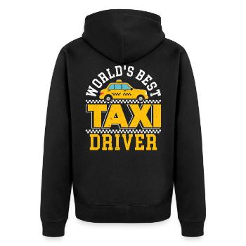 World's Best Taxi Driver Taxicab Cab Driver Cabbie - Unisex Premium Organic Zip Hoodie - black - Back - Nico (187cm)