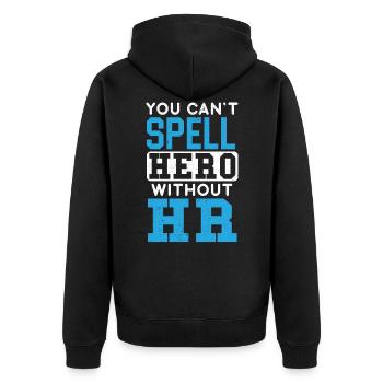 Sie können Helden ohne HR-Manager-Mitarbeiter nicht buchstabieren - Unisex Premium Bio Zip Hoodie - Schwarz - Hinten - Nico (187cm)