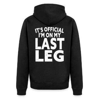Es ist offiziell, dass ich auf meinem letzten Bein amputiert amputiert bin - Unisex Premium Bio Zip Hoodie - Schwarz - Hinten - Nico (187cm)