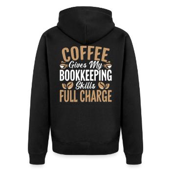 Coffee Keeps My Bookkeeping Skills Full Charge - Unisex Premium Organic Zip Hoodie - black - Back - Nico (187cm)