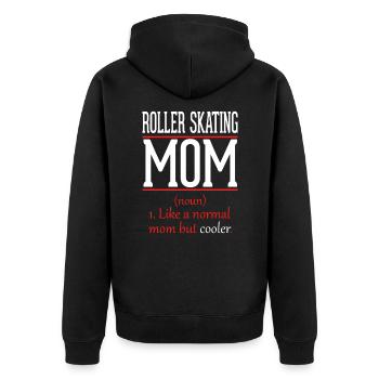 Roller skating mom like a normal mom only - Unisex Premium Organic Zip Hoodie - black - Back - Nico (187cm)