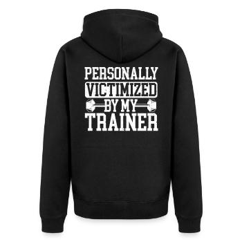 Personally Victimized By My Trainer Bodybuilder - Unisex Premium Organic Zip Hoodie - black - Back - Nico (187cm)