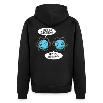 Ich habe ein Elektron verloren Bist du positive Wissenschaft - Unisex Premium Bio Zip Hoodie - Schwarz - Hinten - Nico (187cm)