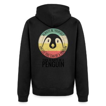 Pingouin - Toujours sois toi-même - Dire - Veste à capuche bio Premium Unisexe - noir - Dos - Nico (187cm)
