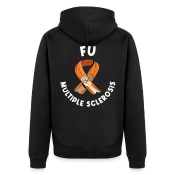 FU Multiple Sclerosis Multiple Sclerosis Gift - Unisex Premium Organic Zip Hoodie - black - Back - Nico (187cm)