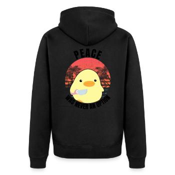 Duck with knife - Peace was never an option - Meme - Unisex Premium Organic Zip Hoodie - black - Back - Nico (187cm)