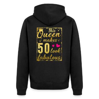 This Queen Makes 50 Look Fabulous 50th Birthday - Unisex Premium Organic Zip Hoodie - black - Back - Nico (187cm)