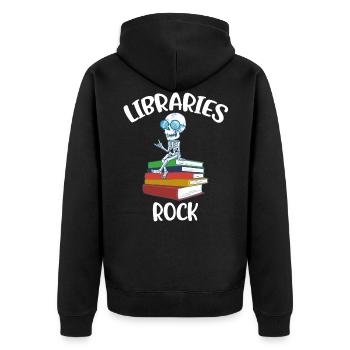 Libraries Rock Bibliothekarin Geschenk - Unisex Premium Bio Zip Hoodie - Schwarz - Hinten - Nico (187cm)