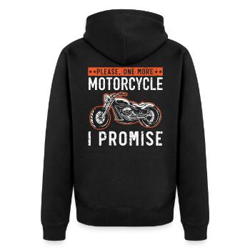 Please One More Motorcycle I Promise Motorcycling - Unisex Premium Organic Zip Hoodie - black - Back - Nico (187cm)