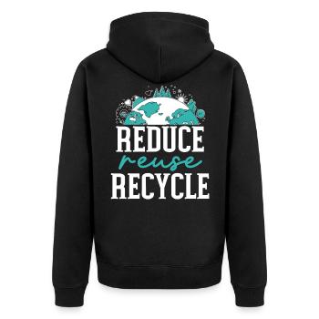 Reduzieren Sie die Wiederverwendung Recycle Earth Day Umweltschützer - Unisex Premium Bio Zip Hoodie - Schwarz - Hinten - Nico (187cm)