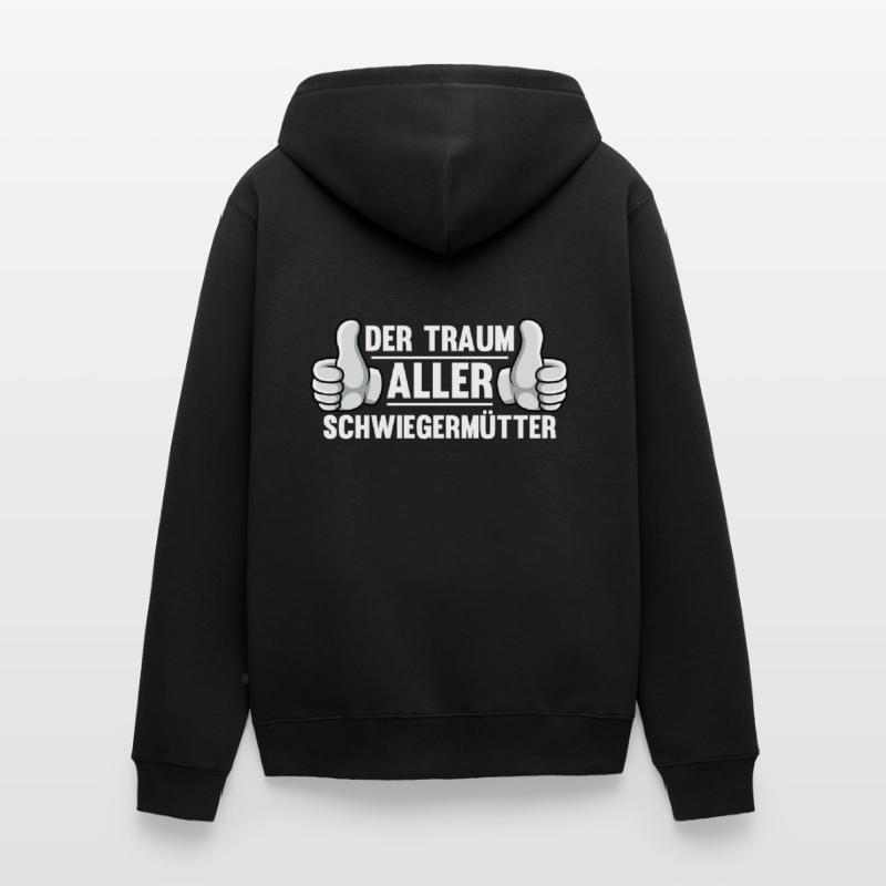 Schwiegermutter Traum Schwiegersohn Unisex Premium Bio Zip Hoodie