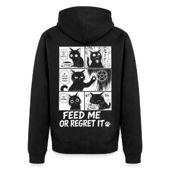 Feed Me Or Regret It Cat - Unisex Premium Organic Zip Hoodie - black - Back - Nico (187cm)