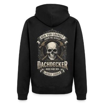 Dachdecker Totenkopf Tod Lustiger Spruch - Unisex Premium Bio Zip Hoodie - Schwarz - Hinten - Nico (187cm)