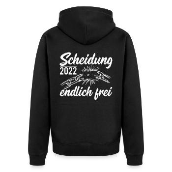 Scheidung 2022 endlich frei Exfrau Exmann - Unisex Premium Bio Zip Hoodie - Schwarz - Hinten - Nico (187cm)