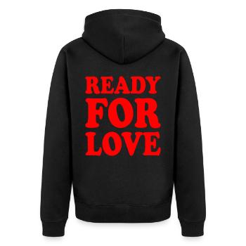 Ready for love - Unisex Premium Bio Zip Hoodie - Schwarz - Hinten - Nico (187cm)