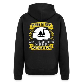 Weniger Arbeiten mehr Segeln Segelboot Segler - Unisex Premium Bio Zip Hoodie - Schwarz - Hinten - Nico (187cm)