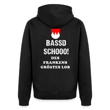 Bassd Schoo! Des Frankens größtes Lob - Unisex Premium Bio Zip Hoodie - Schwarz - Hinten - Nico (187cm)