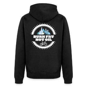 Burn fat not oil racing bike cycling triathlon - Unisex Premium Organic Zip Hoodie - black - Back - Nico (187cm)
