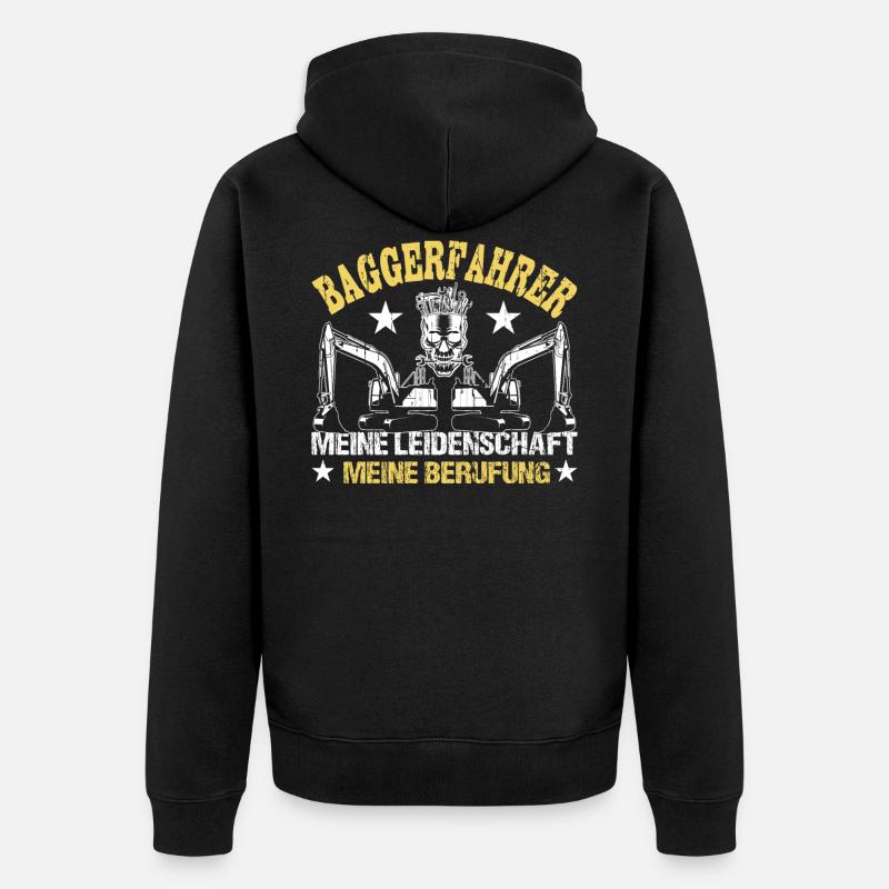 Baggerfahrer Sprüche Bagger Baggerführer Baustelle - Unisex Premium Bio Zip Hoodie - Schwarz