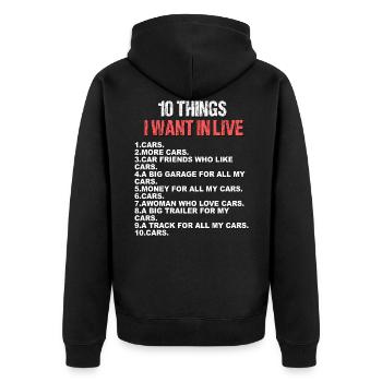 10 things i want in live - Unisex Premium Organic Zip Hoodie - black - Back - Nico (187cm)