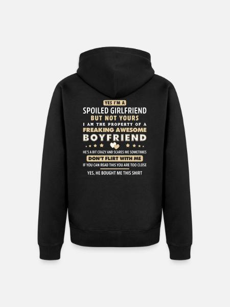 Yes I'm Spoiled Girlfriend Of Awesome Boyfriend Gi - Unisex Premium Organic Zip Hoodie - black