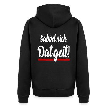 Sabbel nich dat geit Plattdeutsch lustige Sprüche - Unisex Premium Bio Zip Hoodie - Schwarz - Hinten - Nico (187cm)