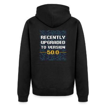 Computer Geek Husband 50th Birthday Gift Upgraded - Unisex Premium Organic Zip Hoodie - black - Back - Nico (187cm)
