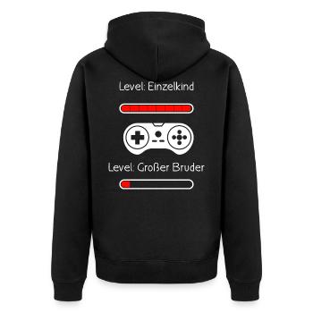 Großer Bruder Level Up Einzelkind Completet Zocker - Unisex Premium Bio Zip Hoodie - Schwarz - Hinten - Nico (187cm)