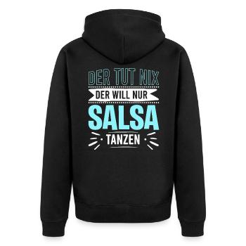 Tanzen Spruch Tanzabend Outfit Salsa Outfit Style - Unisex Premium Bio Zip Hoodie - Schwarz - Hinten - Nico (187cm)