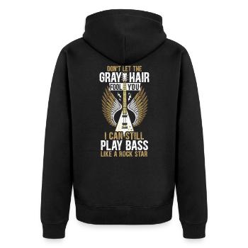 Lass Dich Nicht Vom Grauen Haar Täuschen Bassist - Unisex Premium Bio Zip Hoodie - Schwarz - Hinten - Nico (187cm)